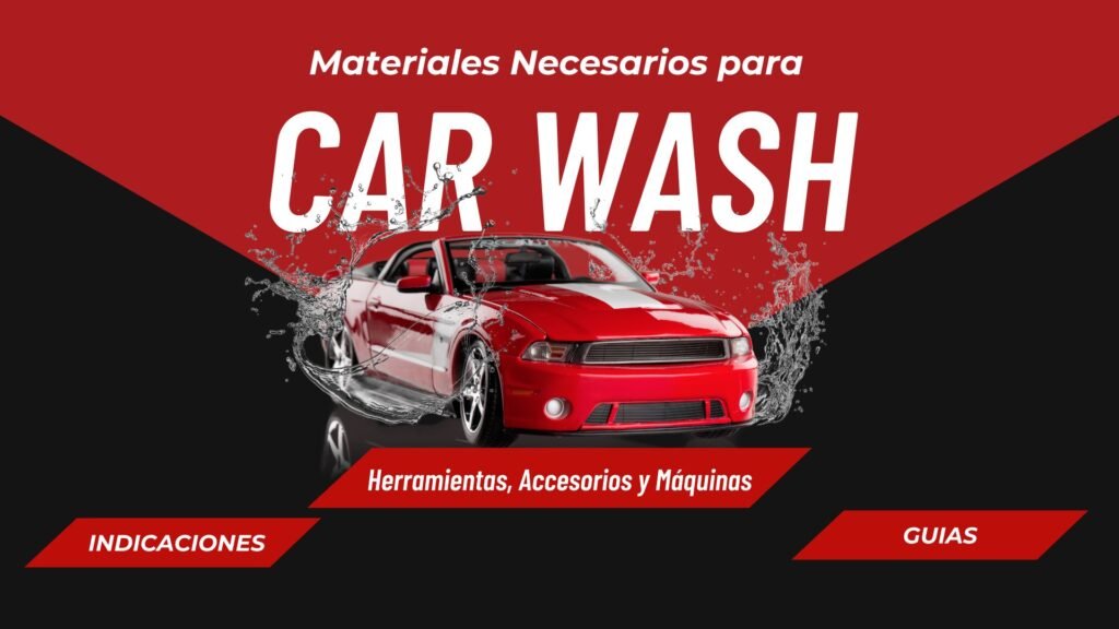 Herramientas para Carwash